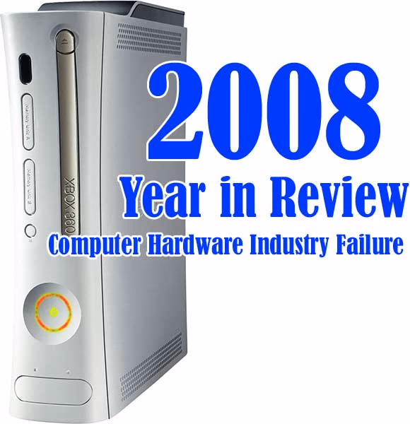 Year In 2008 Computer Hardware Industry Failure, splash