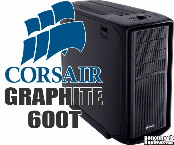 Corsair Graphite 600T Computer Case