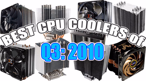 Best CPU Cooler Performance Q3 10, splash